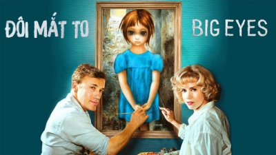 Đôi Mắt To (Big Eyes)