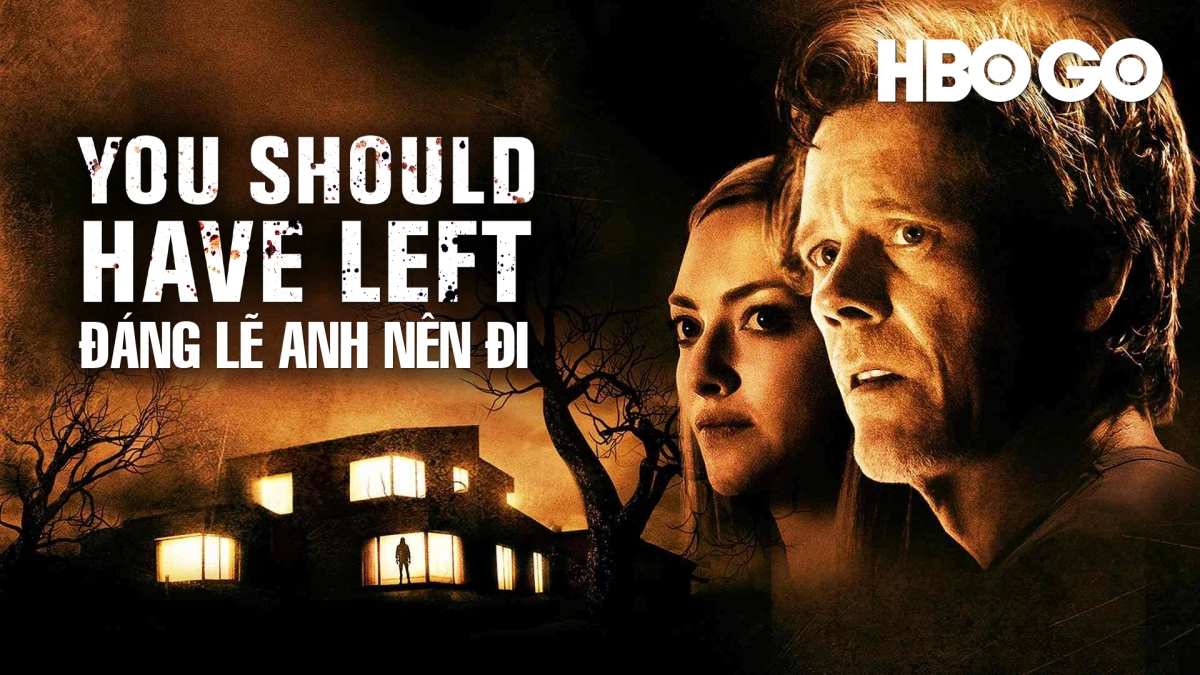 You Should Have Left (You Should Have Left)